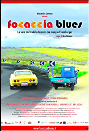 Focaccia Blues, a film by Nico Cirasola (2009)